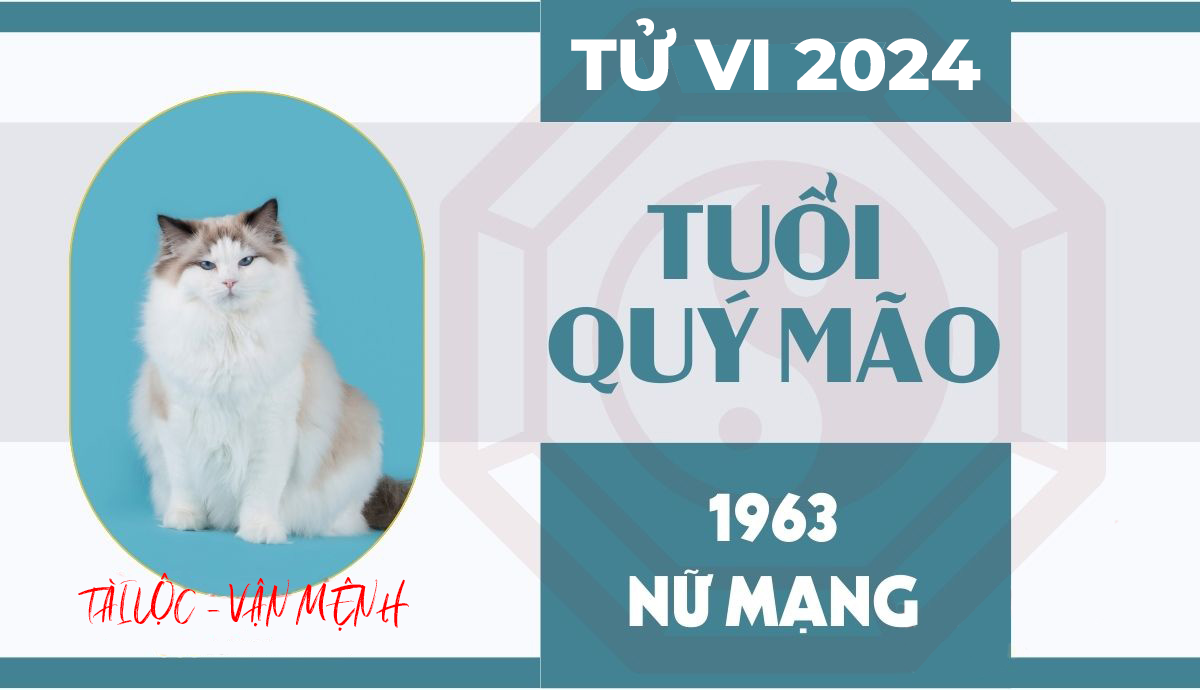 Xem tử vi tuổi Quý Mão 1963