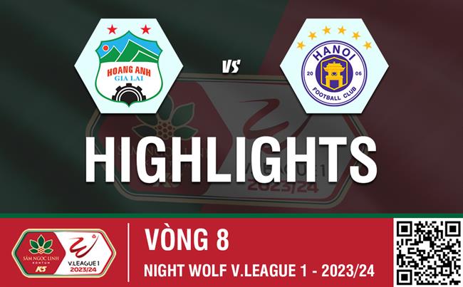 Video HAGL vs Hà Nội hôm nay 27/12 Kết quả V-League 2023/24