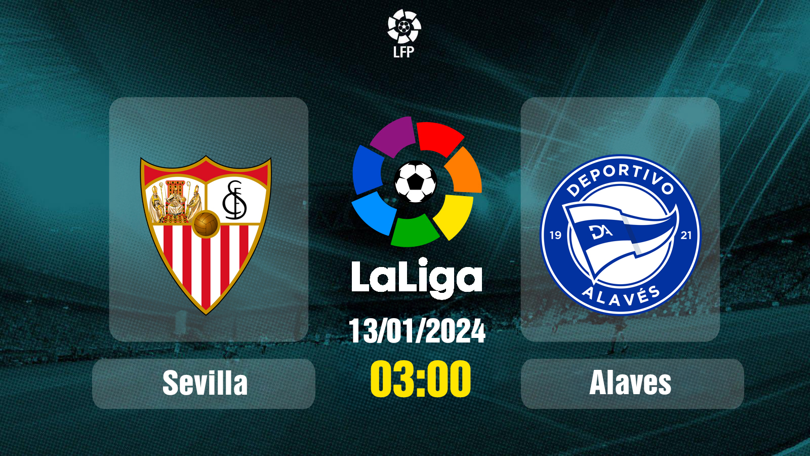 Link xem trực tiếp bóng đá Sevilla vs Alaves 03h00 hôm nay 13/1/2024
