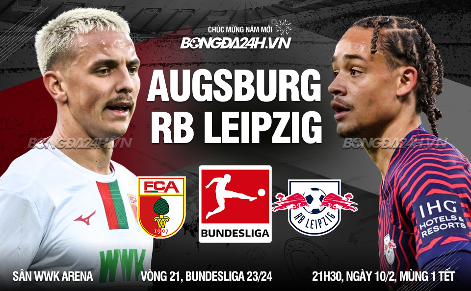Nhận định bóng đá dự đoán Augsburg vs Leipzig VĐQG Đức hôm nay
