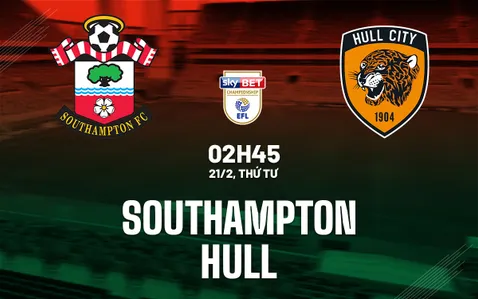 Nhận định bóng đá Southampton vs Hull Hạng nhất anh hôm nay