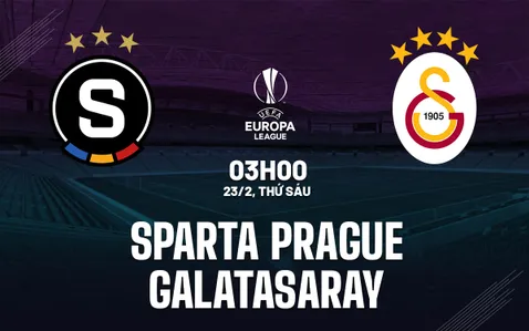 Nhận định bóng đá Sparta Prague vs Galatasaray Cúp C2 hôm nay